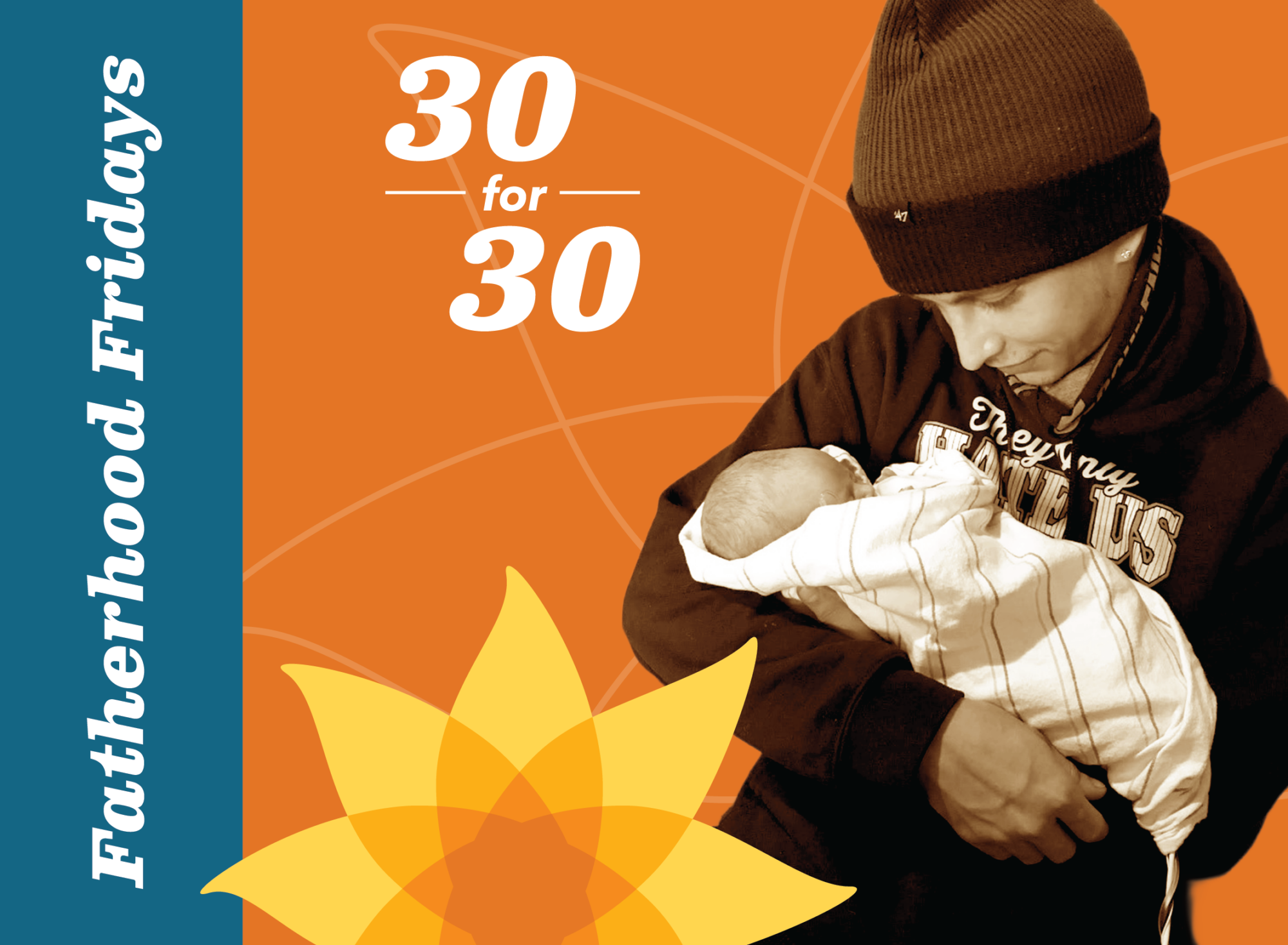 Fatherhood Fridays 30 for 30 Andrew holding newborn baby