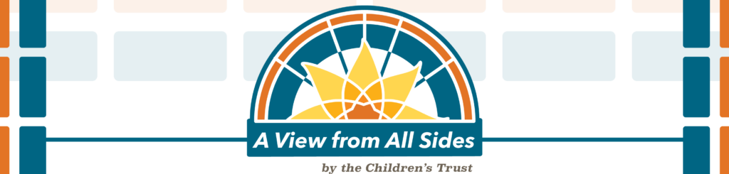 A stylized A View from All Sides logo features a yellow sunburst and blue arch above the text by the Children’s Trust, set on a geometric background.