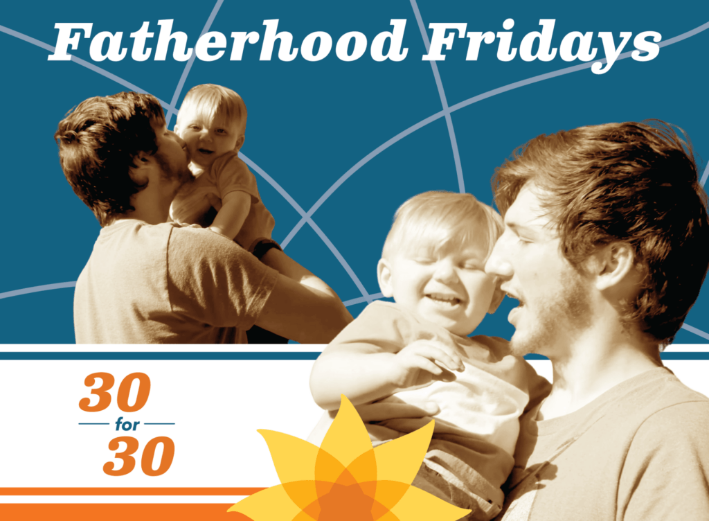 Fatherhood Fridays cover of Justyn with his son Holden